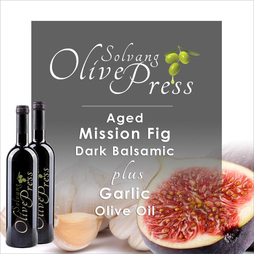 Mission Fig Dark Balsamic and Garlic Olive Oil