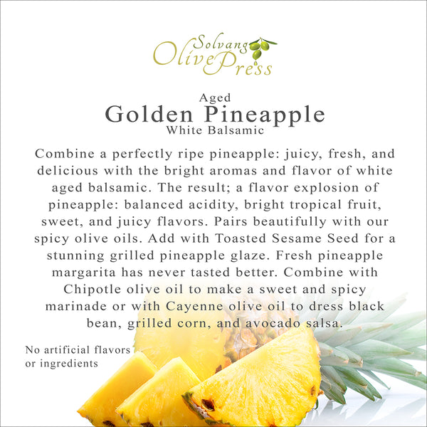 Golden Pineapple Aged White Balsamic Vinegar – Solvang Olive Press