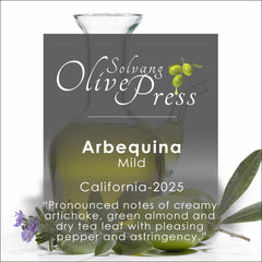 California Arbequina Premium Extra Virgin Olive Oil, Mild Intensity 234ppm