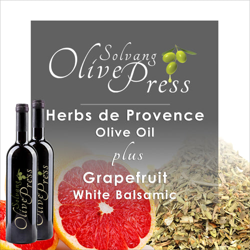 Grapefruit Balsamic Vinegar and Herbs De Provence Olive Oil