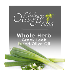 Greek Leek Fused Olive Oil